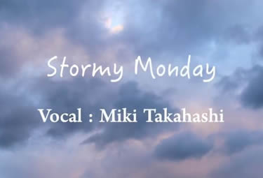 Stormy Monday